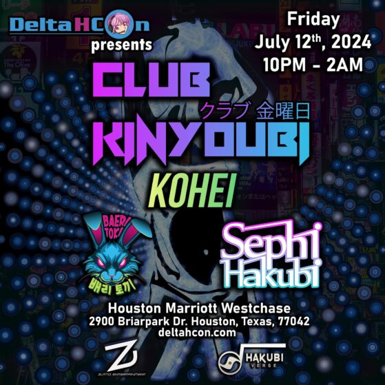 Delta H Con 2024: Club Kinyoubi flyer featuring Kohei, Baeritoki, and Sephi Hakubi